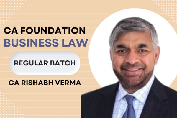 CA Foundation Business Laws and Business Correspondence and Reporting  By CA Rishabh Verma